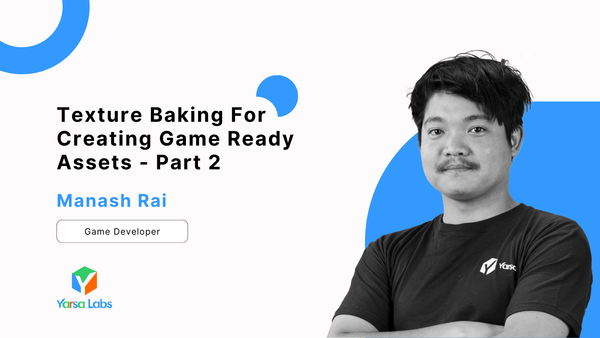 Texture Baking For Creating Game Ready Assets - Part 2